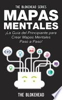 libro Mapas Mentales ¡la Guía Del Principiante Para Crear Mapas Mentales Paso A Paso!